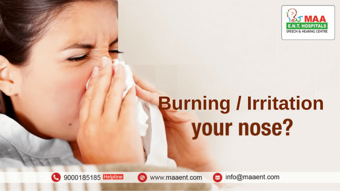 Understanding Causes and Treatments for a Burning Sensation in the Nose - Maa ENT Blog